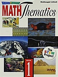 Middle Grades Maththematics: Student Edition (C) 2005 Book 1 2005 (Hardcover)