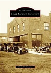 Lost Mount Prospect (Paperback)