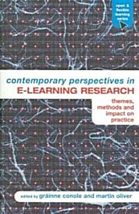 Contemporary Perspectives in E-Learning Research : Themes, Methods and Impact on Practice (Paperback)