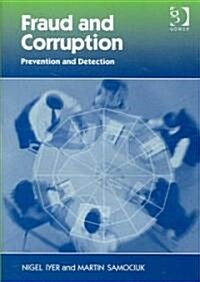 Fraud and Corruption : Prevention and Detection (Hardcover)