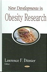 New Developments in Obesity Research (Hardcover)