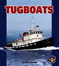 Tugboats (Library Binding)