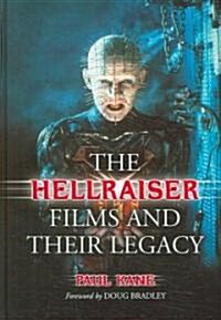 The Hellraiser Films And Their Legacy (Hardcover)