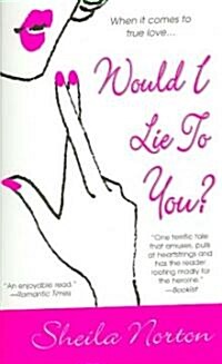 Would I Lie to You? (Paperback)