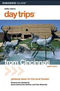 Day Trips from Cincinnati (Paperback, 8th)