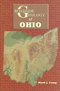 Roadside Geology of Ohio (Paperback)