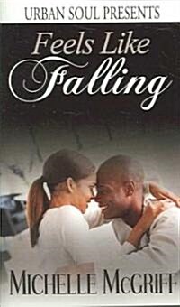 Feels Like Falling (Paperback)