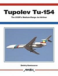 Tupolev Tu-154 (Paperback)
