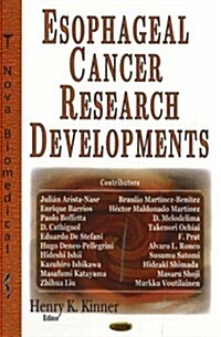 Esophageal Cancer Research Developments (Hardcover)