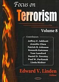 Focus on Terrorismv. 8 (Hardcover, UK)
