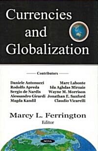 Currencies and Globalization (Hardcover)