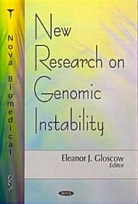 New Research on Genomic Instability (Hardcover, UK)