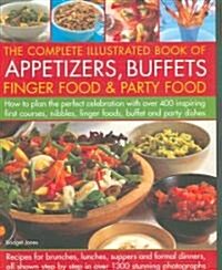 [중고] The Complete Illustrated Book of Appetizers, Buffets, Finger Food and Party Food (Hardcover)