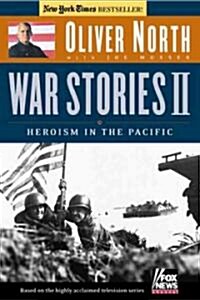 War Stories II: Heroism in the Pacific [With DVD] (Paperback)