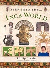 Step into the Inca World (Paperback)