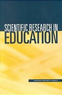 Scientific Research in Education (Paperback)