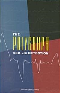 The Polygraph and Lie Detection (Hardcover)