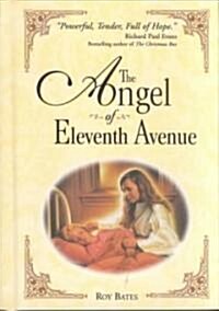 The Angel of Eleventh Avenue (Hardcover, Reprint)