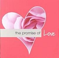 The Promise of Love (Paperback)