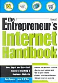 The Entrepreneurs Internet Handbook (Paperback)