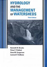 [중고] Hydrology and the Management of Watersheds: Achieving Lasting Benefit Through Effective Change (Hardcover, 3rd)