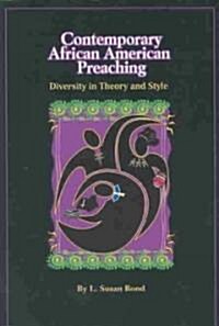 Contemporary African American Preaching (Paperback)