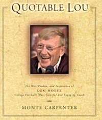 Quotable Lou (Hardcover)