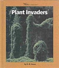 Plant Invaders (Library Binding)