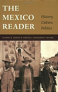 [중고] The Mexico Reader: History, Culture, Politics (Paperback)