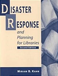 Disaster Response and Planning for Libraries, 2nd ed (Paperback, 2, Revised)