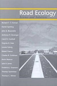Road Ecology: Science and Solutions (Paperback, 2, None)