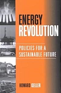 [중고] Energy Revolution: Policies for a Sustainable Future (Paperback)