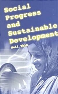 Social Progress and Sustainable Development (Paperback)