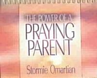 Power of a Praying Parent (Hardcover, Spiral)