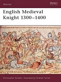 English Medieval Knight 1300-1400 (Paperback)