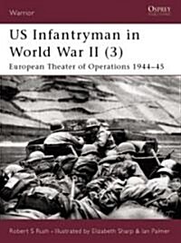 US Infantryman in World War II (Paperback)