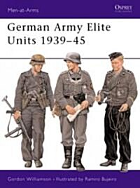 German Army Elite Units 1939-45 (Paperback)