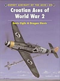 Croatian Aces of World War 2 (Paperback)