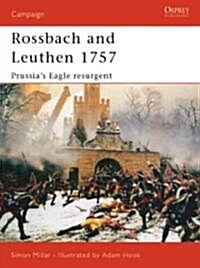 Rossbach and Leuthen 1757 : Prussias Eagle Resurgent (Paperback)