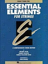 Essential Elements for Strings - Book 2 (Original Series): Violin (Paperback)