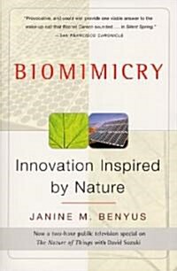 Biomimicry: Innovation Inspired by Nature (Paperback)