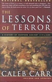 The Lessons of Terror: A History of Warfare Against Civilians (Paperback)
