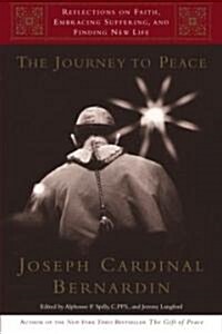 The Journey to Peace (Paperback, Reprint)