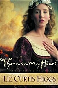 [중고] Thorn in My Heart (Paperback)