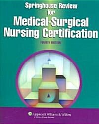 Springhouse Review for Medical-Surgical Nursing Certification (Paperback, 4th)
