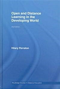 Open and Distance Learning in the Developing World (Hardcover, 2 ed)