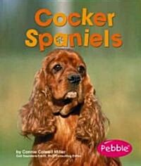 Cocker Spaniels (Library Binding)
