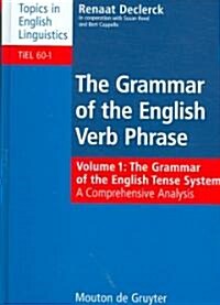 The Grammar of the English Tense System (Hardcover)