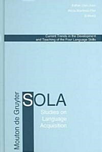 Current Trends in the Development and Teaching of the Four Language Skills (Hardcover)