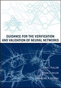 Guidance for the Verification and Validation of Neural Networks (Paperback)